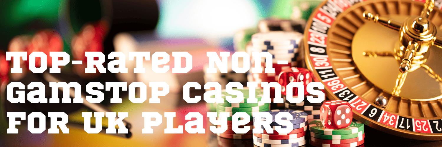 Exploring UK Online Casinos Not on Gamstop -1825761513 Exploring UK Online Casinos Not on Gamstop -1825761513